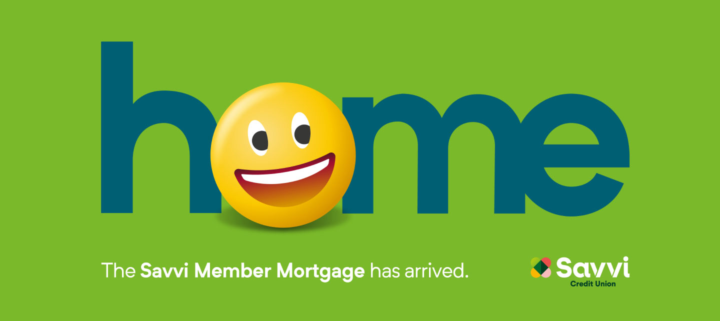 Home | The Savvi Member Mortgage has arrived